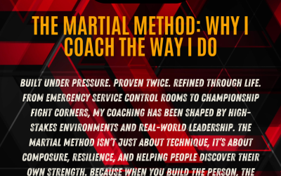 The Martial Method: Why I Coach The Way I Do