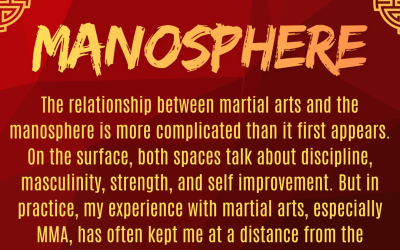 Manosphere vs Martial Arts